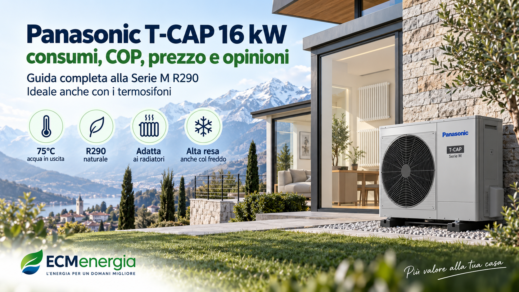 Panasonic T-CAP 16 kW: Consumi, COP, Prezzo e Opinioni 2026
