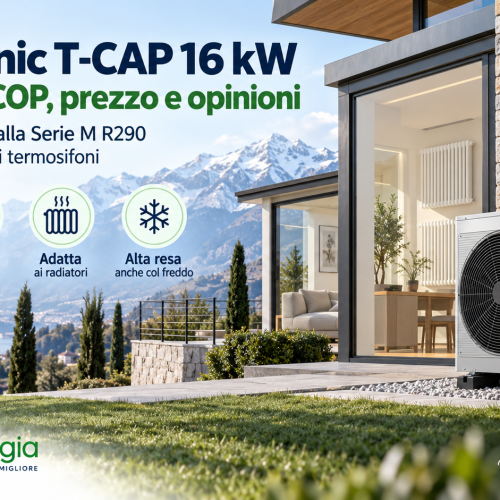Panasonic T-CAP 16 kW: Consumi, COP, Prezzo e Opinioni 2026